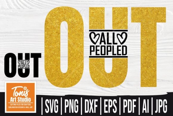 All Peopled Out SVG Funny Mom Graphics for Crafts