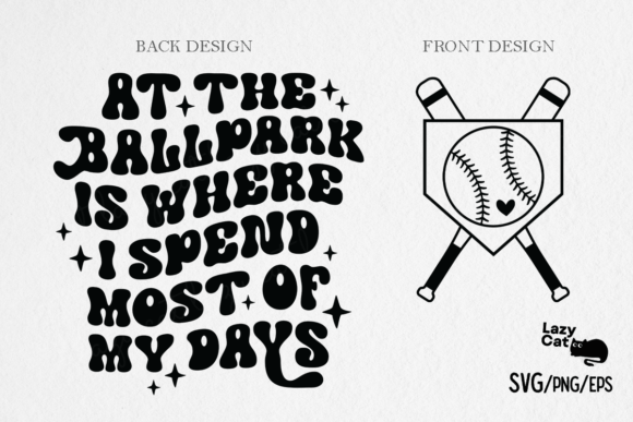 Baseball Ballpark Funny Tshirt SVG Graphics for Crafts