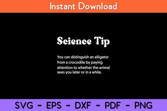 Crocodile Alligator Funny Science Tip