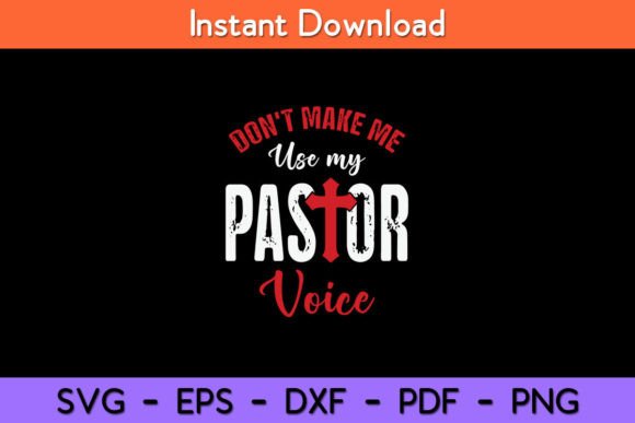 Don’t Make Me Use My Pastor Voice