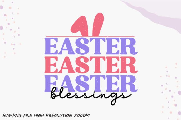 Easter Blessings Retro PNG Sublimation Graphics for Crafts