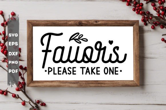 Favors Please Take One Svg