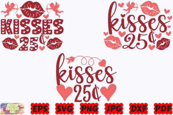 Kisses 25 Cents SVG for Crafts and Graphics