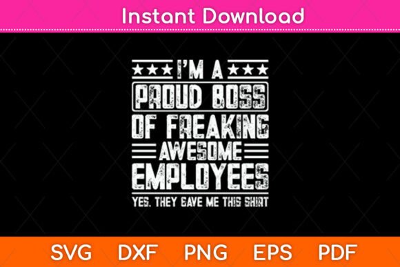 Proud Boss Graphics for Crafts